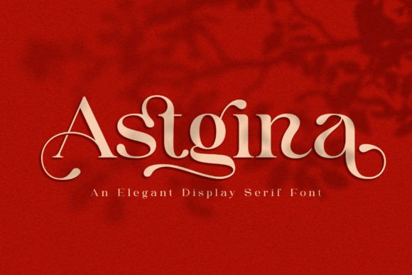 Astgina: A Stylish Serif Font for Business