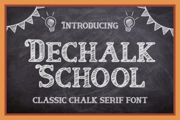 Dechalk School Font: Bold & Beautiful