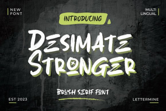 Desimate Stronger: A Bold Serif Font for Makers