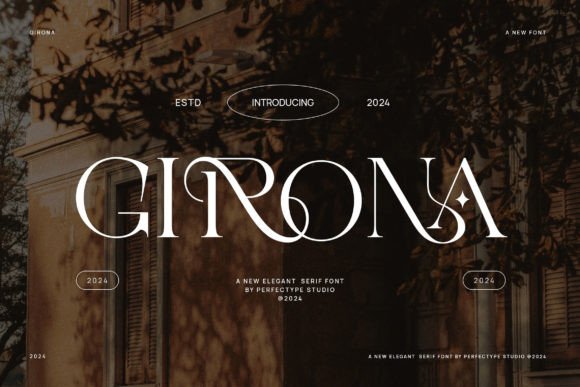 Girona: A Classy Serif Typeface