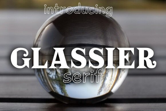 Glassier: A Stylish Serif Font for Web Design