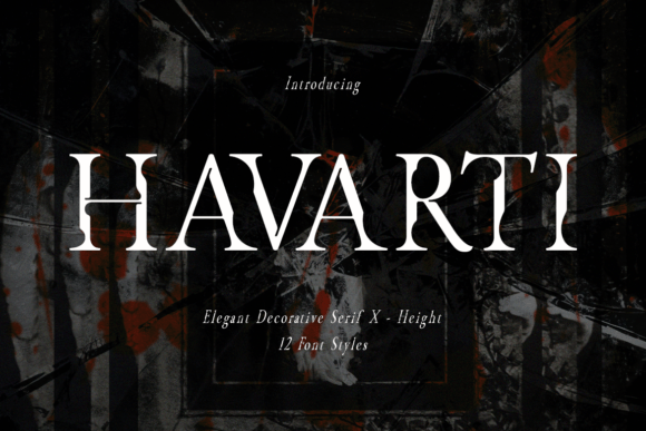 Havarti: A Serif Font for Elegant Design