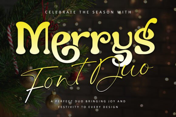 Merrys: A Festive Font for Creative Campaigns