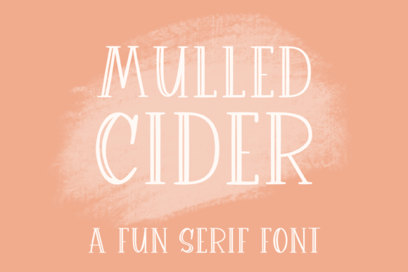 Mulled Cider Font for Creative Projects