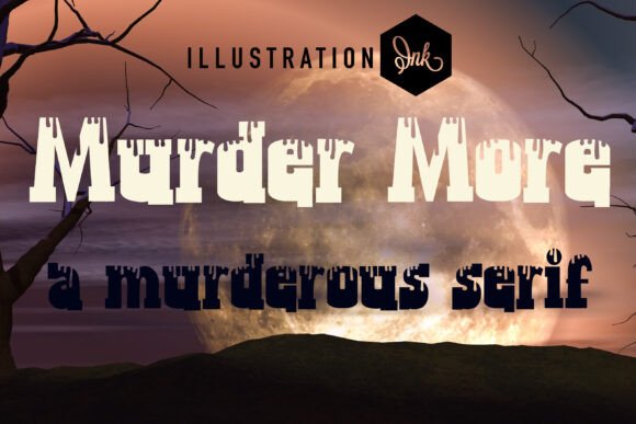 Murder More: A Bold Font for Business