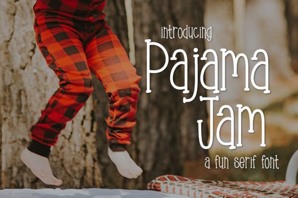 Pajama Jam: A Whimsical Font for Campaigns